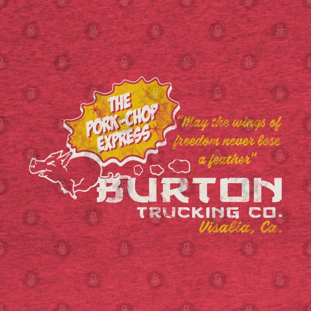 Burton Trucking Pork Chop Express by Alema Art